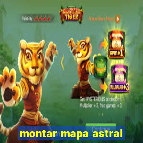 montar mapa astral